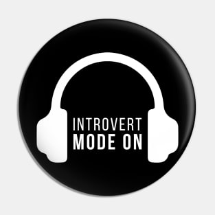 Introvert Mode On Hadphones Antisocial People Funny Quote Pin