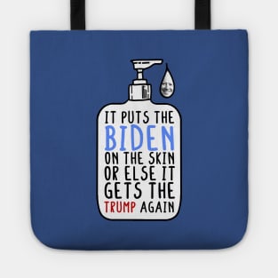 Silence of the Shams - Joe Biden 2020 - It Puts the Lotion on the Skin - Donald Trump 2020 Tote