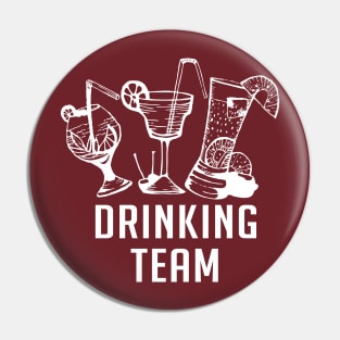 Drinking Team Pin