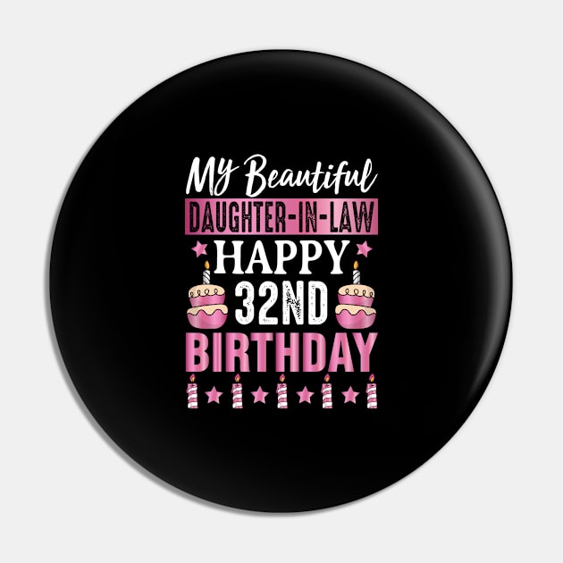 Daughter in Law 32nd Birthday Pin by loveshop