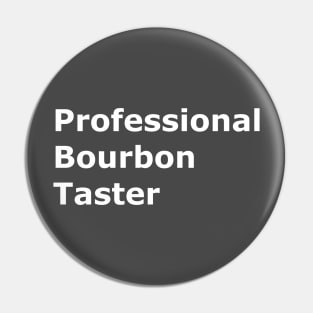 Professional Bourbon Taster Pin