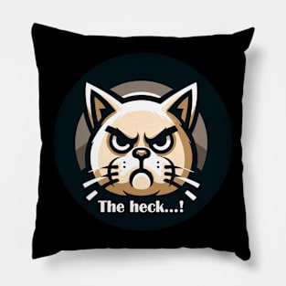 The heck! Pillow