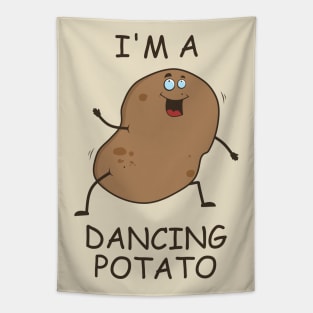 I'm A Dancing Potato Tapestry