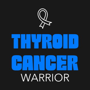 Thyroid Cancer Awareness T-Shirt