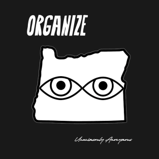 Organize... T-Shirt