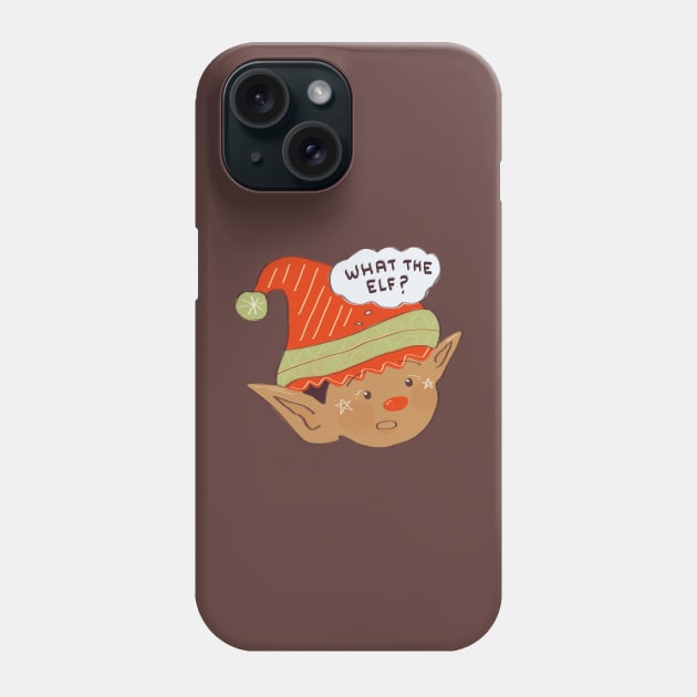 What The Elf? Phone Case by aaalou