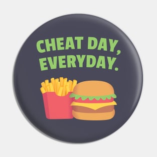 Fries and Burger, Cheat Day, Everyday Pin