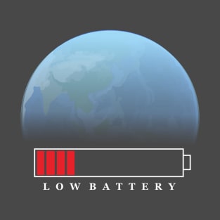 Our Earth in Low Battery T-Shirt