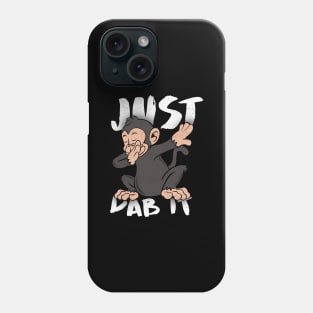 'Just Dab It Monkey Dab' Funny Dabbing Animal Gift Phone Case