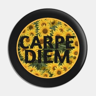 Sunflower Carpe Diem Pin