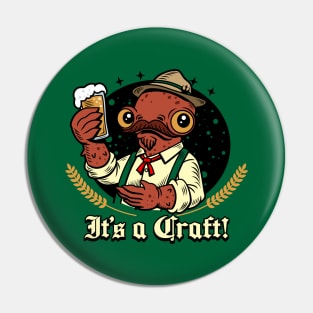 Funny Craft Beer Loving Alien Gift For Beer Drinkers Pin