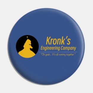 Kronk's Engineering Company Pin