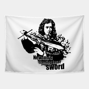 Newton's flaming laser sword Tapestry