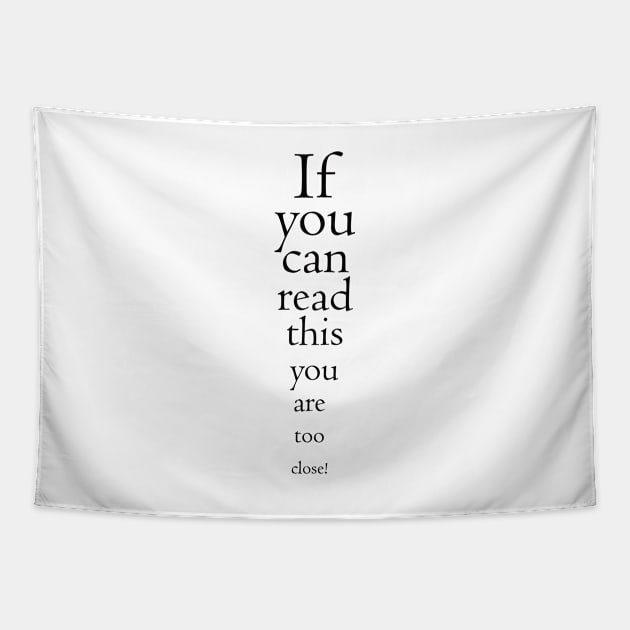 If you can read this you are too close! Tapestry by Silviu's