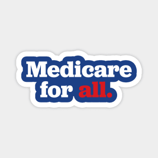 Medicare for ALL Magnet