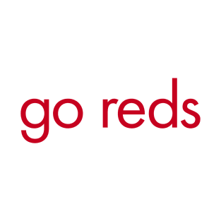 go reds T-Shirt