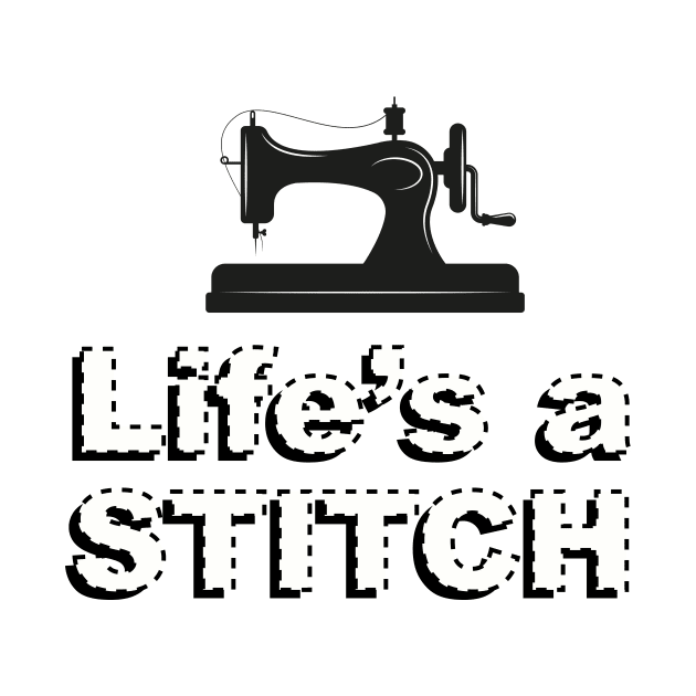 Life's a stitch Shirt, Funny Sewing tee shirt, Seamstress shirt, Funny Sewing Shirt, Sewer Gift, Sewing T-shirt, Tailor Shirt, Sewing Lover Shirt by CB-Creates