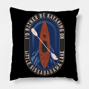 Id Rather Be Kayaking On Little Sissabagama Lake in Wisconsin Pillow