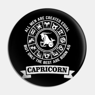 Only The Best Men Are Born As Capricorn Pin