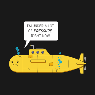 Under Pressure T-Shirt