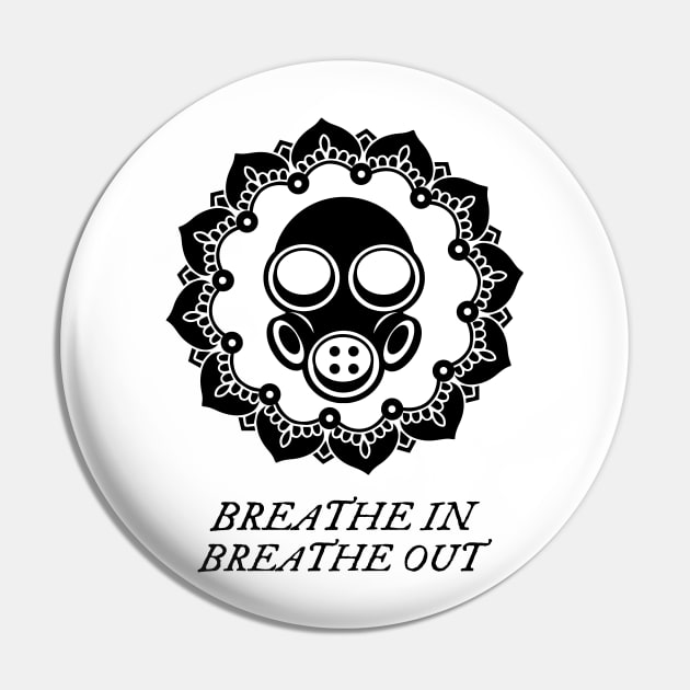 Yoga Breathe Gas Mask Pin by Better Life Decision