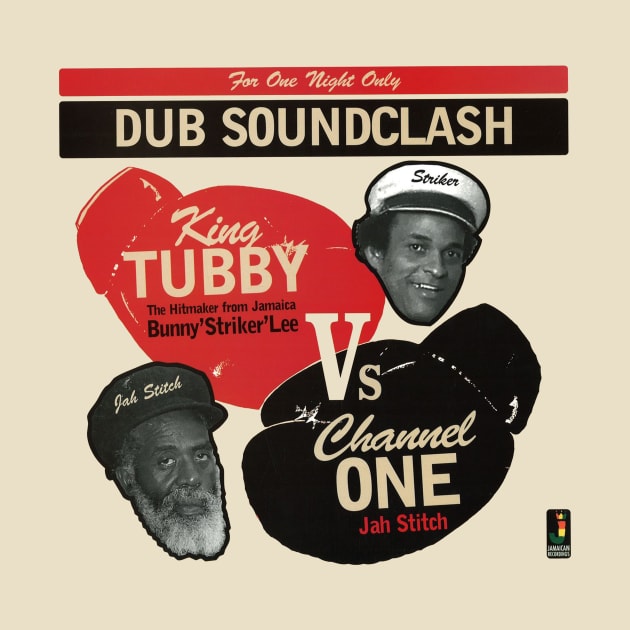 King Tubby Vs Chanel One jah Stitch by ulrichallen