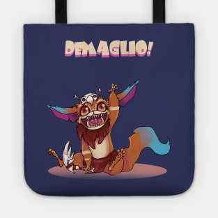 Demaglio! Tote