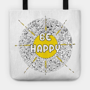 Be Happy Doodle illustration By shoosh Tote