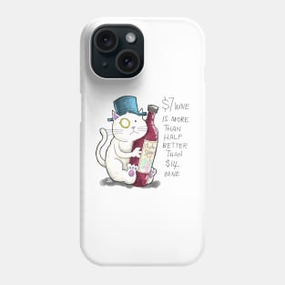 Dapper Cat - Seven dollar wine Phone Case