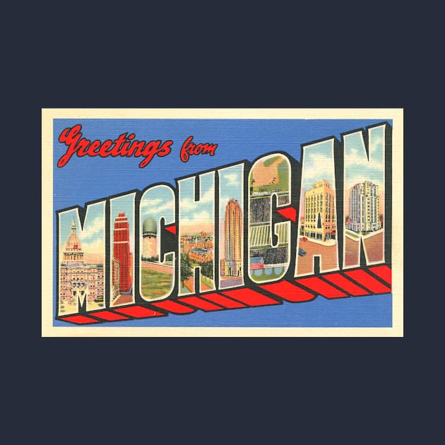 Greetings from Michigan - Vintage Large Letter Postcard by Naves