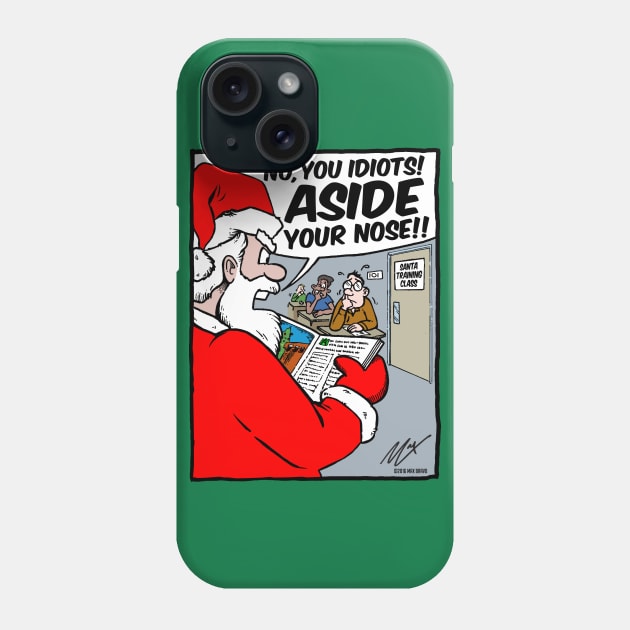 Santa Class Phone Case by BRAVOMAXXX