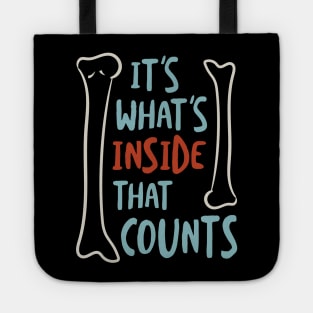 Radiology Pun It's What's Inside That Counts Tote