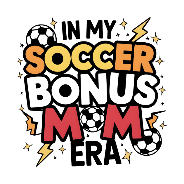 Soccer-Lover Bonus Moms In My Soccer Bonus Mom Era by Pikalaolamotor