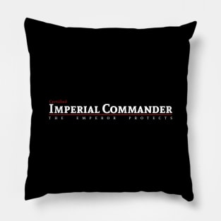 Certified - Imperial Commander Pillow