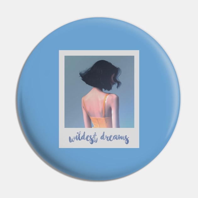 wildest dreams aesthetic Pin by sadieillust