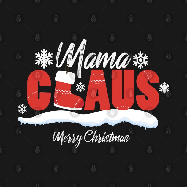 Mama Claus by CTShirts