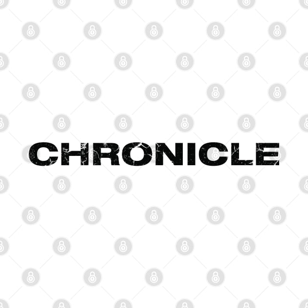 CHRONICLE TYPOGRAPHY by Freedom Haze
