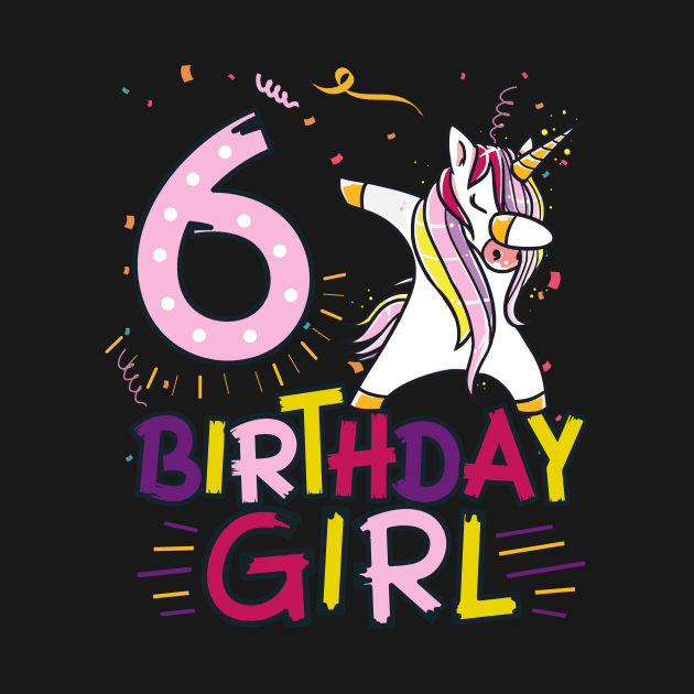 Funny Birthday Gift 6 year old Girl Dabbing Unicorn T-Shirt by Pummli