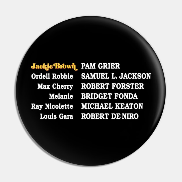 Jackie Brown Credits Pin by TheUnseenPeril