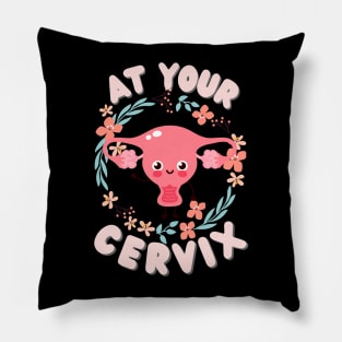 Cute Uterus At Your Cervix Women’s Health Pillow