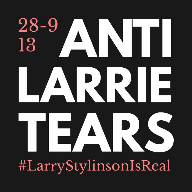 Anti-Larrie tears by GlitterMess