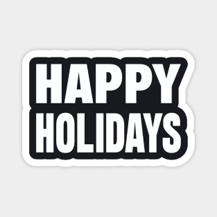 Happy holidays Magnet