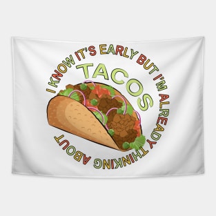 Thinking About Tacos - Funny Taco Tapestry