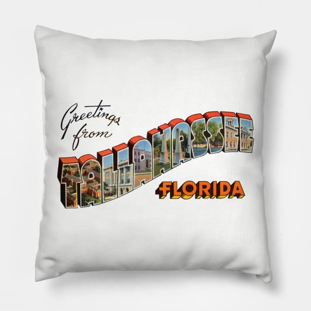 Greetings from Tallahassee Florida Pillow by reapolo