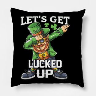 St. Patrick`s Day Lucked Up Pillow