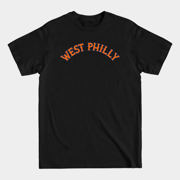 Discover West Philly ))(( Philadelphia Will Smith Summertime - West Philly - T-Shirt