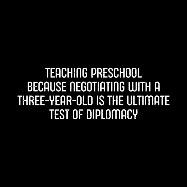 Teaching preschool Because negotiating with a three-year-old by trendynoize