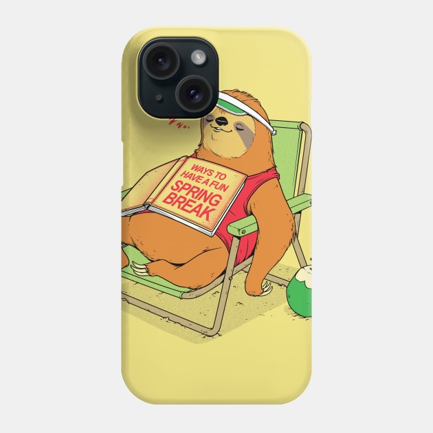 Ways To Have A Fun Spring Break Phone Case by Tobe_Fonseca