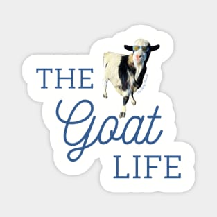 Live the GOAT Life LIke Pinkerton at the Funny Farmily Magnet