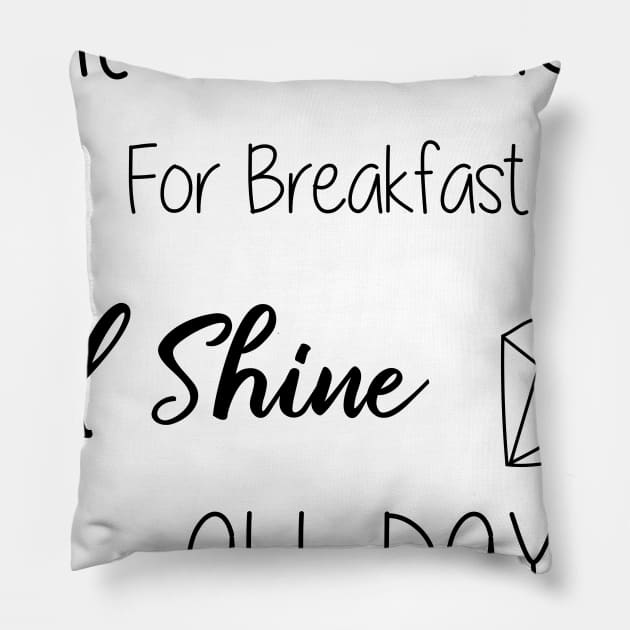 Eat Diamonds Pillow by LittleMissy